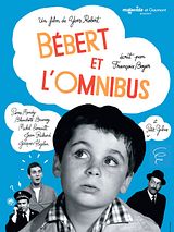 Affiche de Bébert et l'omnibus, film à voir en streaming sur Pygargue