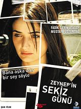 Affiche de Zeynep'in Sekiz Günü, film à voir en streaming sur Pygargue