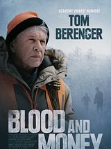 Affiche de Blood and Money, film à voir en streaming sur Pygargue