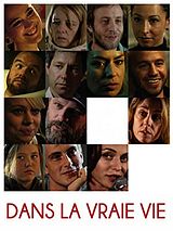 Affiche de Dans la vraie vie, film à voir en streaming sur Pygargue