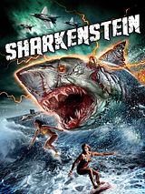 Affiche de Sharkenstein, film à voir en streaming sur Pygargue