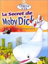 Affiche de Le Secret de Moby Dick, film à voir en streaming sur Pygargue