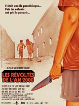 Affiche de Les Révoltés de l'an 2000, film à voir en streaming sur Pygargue