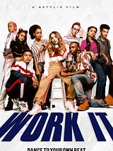 Affiche de Work It, film à voir en streaming sur Pygargue