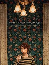 Affiche de Je veux juste en finir, film à voir en streaming sur Pygargue