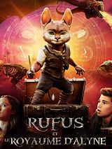 Affiche de Rufus et le royaume d'Alyne, film à voir en streaming sur Pygargue