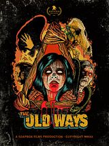 Affiche de The Old Ways, film à voir en streaming sur Pygargue