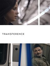 Affiche de Transference : une histoire d'amour, film à voir en streaming sur Pygargue