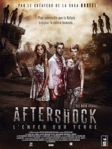 Affiche de Aftershock, l'enfer sur terre, film à voir en streaming sur Pygargue
