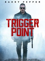Affiche de Trigger Point, film à voir en streaming sur Pygargue