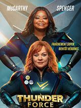 Affiche de Thunder Force, film à voir en streaming sur Pygargue