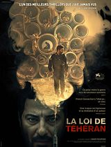 Affiche de La Loi de Téhéran, film à voir en streaming sur Pygargue