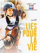 Affiche de Liés pour la vie, film à voir en streaming sur Pygargue