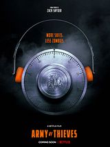 Affiche de Army of Thieves, film à voir en streaming sur Pygargue