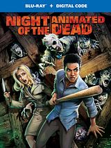 Affiche de Night of the Animated Dead, film à voir en streaming sur Pygargue