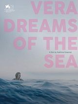 Affiche de Vera Dreams of Sea, film à voir en streaming sur Pygargue