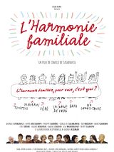 Affiche de L'Harmonie Familiale, film à voir en streaming sur Pygargue