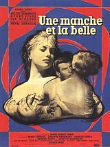 Affiche de Une Manche et la belle, film à voir en streaming sur Pygargue