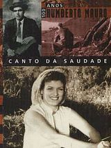 Affiche de O Canto da saudade, film à voir en streaming sur Pygargue