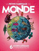 poster du film La petite fabrique du monde