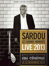 Affiche de Michel Sardou - live 2013 (Côté Diffusion), film à voir en streaming sur Pygargue