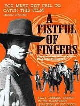 Affiche de A Fistful of Fingers, film à voir en streaming sur Pygargue