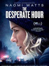 Affiche de The Desperate Hour, film à voir en streaming sur Pygargue