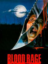Affiche de Blood Rage, film à voir en streaming sur Pygargue