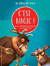 Affiche de C'est Magic ! - De père en fils, film à voir en streaming sur Pygargue