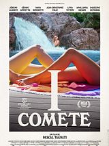 Affiche de I Comete, film à voir en streaming sur Pygargue