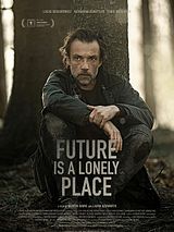 Affiche de Future Is a Lonely Place, film à voir en streaming sur Pygargue