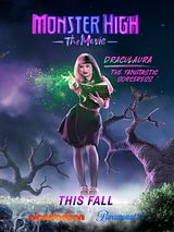 Affiche de Monster High, film à voir en streaming sur Pygargue