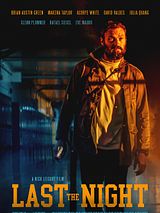 Affiche de Last the Night, film à voir en streaming sur Pygargue