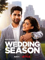 Affiche de Wedding Season, film à voir en streaming sur Pygargue