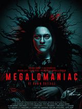 Affiche de Megalomaniac, film à voir en streaming sur Pygargue