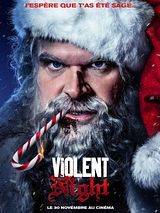 Affiche de Violent Night, film à voir en streaming sur Pygargue