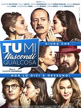 Affiche de Tu mi nascondi qualcosa, film à voir en streaming sur Pygargue