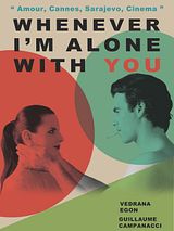 Affiche de Whenever I'm Alone With You, film à voir en streaming sur Pygargue