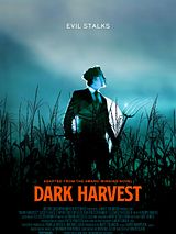 Affiche de Dark Harvest, film à voir en streaming sur Pygargue