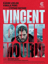 Affiche de Vincent doit mourir, film à voir en streaming sur Pygargue