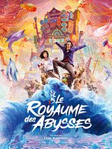 Affiche de Le Royaume des abysses, film à voir en streaming sur Pygargue