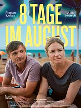 Affiche de 8 Tage im August, film à voir en streaming sur Pygargue