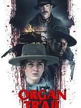 Affiche de Organ Trail, film à voir en streaming sur Pygargue
