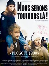 Affiche de Nous serons toujours là ! Plogoff 1980, film à voir en streaming sur Pygargue