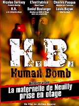 Affiche de H.B. Human Bomb, film à voir en streaming sur Pygargue