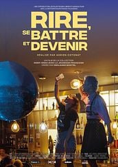 Rire, se battre et devenir