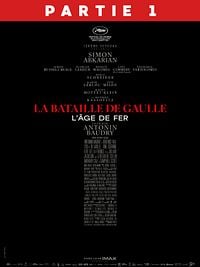 poster de La Bataille de Gaulle: L'Âge de Fer
