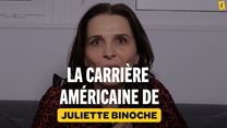 La carrière américaine de Juliette Binoche