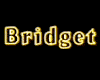 image de Bridget Bande-annonce VO