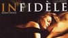 image de Infidèle Bande-annonce VO